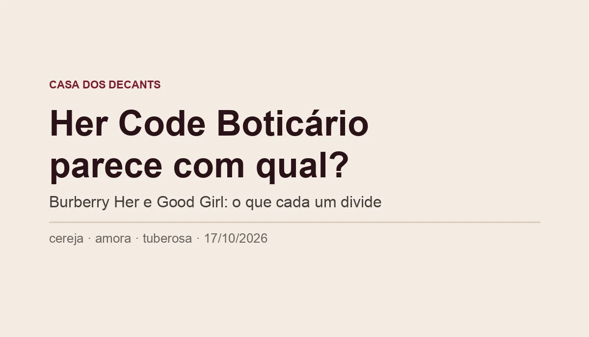 Her Code O Boticário